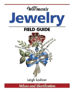 Warman's Antique Jewelry Field Guide: Values and Identification - Leshner, Leigh