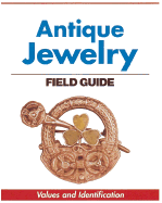 Warman's Antique Jewelry Field Guide - Bell, C Jeanenne, G.G.