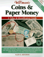 Warman's Coins & Paper Money: A Value & Identification Guide - Berman, Allen G
