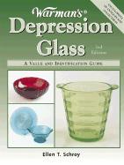 Warman's Depression Glass - Schroy, Ellen Tischbein