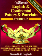 Warman's English & Continental Pottery & Porcelain - Bagdade, Susan D, and Bagdade, Allen D