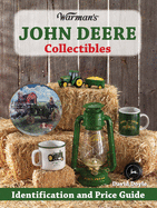 Warman's John Deere Collectibles: Identification and Price Guide