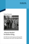 "Warme Brder" im Kalten Krieg
