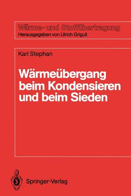 Warmeubergang Beim Kondensieren Und Beim Sieden - Stephan, Karl
