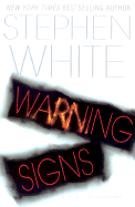 Warning Signs - White, Stephen, Dr.