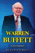 Warren Buffett: A Life of Inspiration