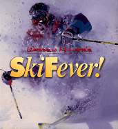 Warren Miller's Ski Fever!