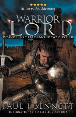 Warrior Lord: An Epic Military Fantasy Novel - Bennett, Paul J