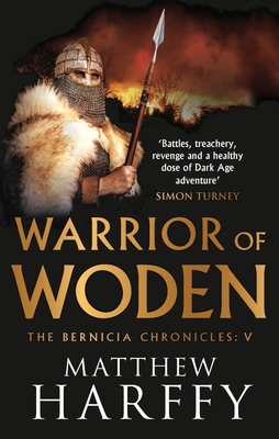 Warrior of Woden - Harffy, Matthew