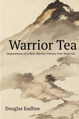 Warrior Tea - Eadline, Douglas