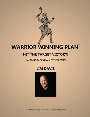 Warrior Winning Plan - Davis, Jim