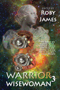 Warrior Wisewoman 3