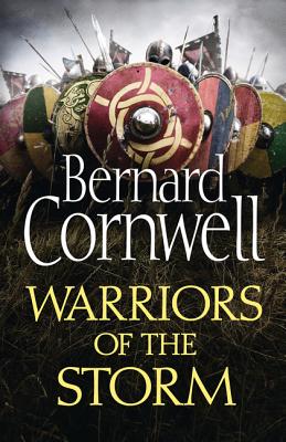 Warriors of the Storm - Cornwell, Bernard