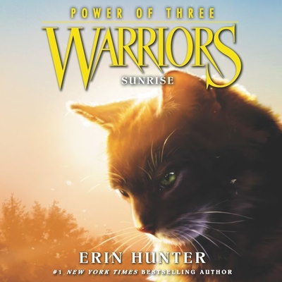 Warriors: Power of Three #6: Sunrise - Hunter, Erin, and Andrews, MacLeod (Read by)