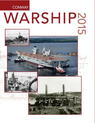 Warship 2015 - Jordan, John, and Dent, Stephen (Associate editor)