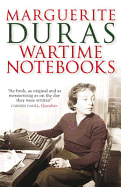 Wartime Notebooks: And Other Texts