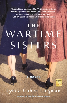 Wartime Sisters - Loigman, Lynda Cohen