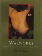 Warworks: Women Photography