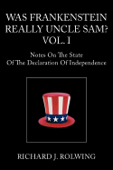 Was Frankenstein Really Uncle Sam? Vol.I