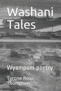 Washani Tales: Wyampum Poetry