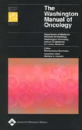 Washington Manual (R) of Oncology