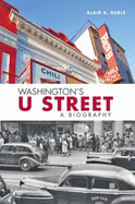 Washington's U Street: A Biography
