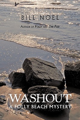 Washout: A Folly Beach Mystery - Noel, Bill