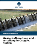 Wasseraufbereitung und -verteilung in Osogbo, Nigeria