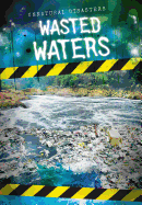 Wasted Waters