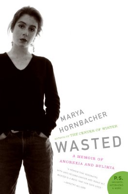 Wasted - Hornbacher, Marya