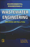 Wastewater Engineering (Environmental Engineering-II): Including Air Pollution