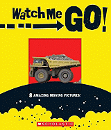 Watch Me Go!