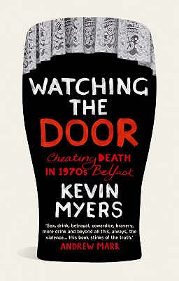 Watching the Door - Myers, Kevin