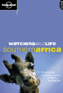 Watching Wildlife Southern Africa - Hunter, Luke, and Rhind, Susan