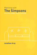 Watching with The Simpsons: Television, Parody, and Intertextuality