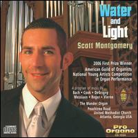 Water and Light - Scott Montgomery (organ)