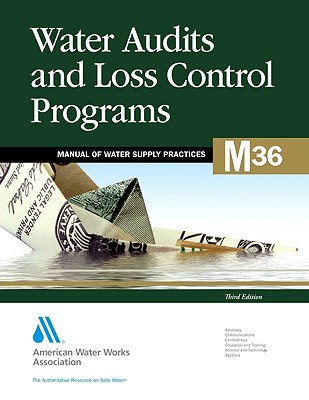 Water Audits and Loss Control Programs - AWWA (American Water Works Association) (Creator)