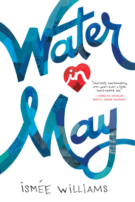 Water in May - Williams, Ismee