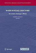 Water in Road Structures: Movement, Drainage & Effects