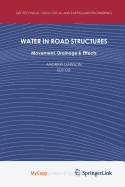 Water in Road Structures