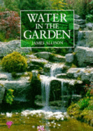 WATER IN THE GARDEN - 