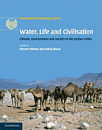 Water, Life and Civilisation: Climate, Environment and Society in the Jordan Valley