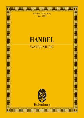 Water Music: For Orchestra - Handel, George Frederick (Composer)