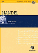 Water Music Hwv 348-350: Eulenburg Audio+score Series