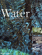 Water: Photographs of Hans Silvester - Fischesser, Bernard