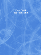 Water Quality & Pollution Set