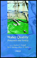 Water Quality: Processes and Policy