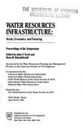 Water Resources Infrastructure: Proceedings of the Symposium