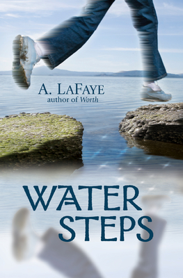 Water Steps - LaFaye, A
