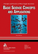 Water System Operations (Wso) Basic Science Concepts & Applications, Fourth Edition